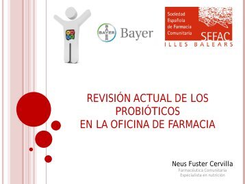 Revisión actual de los probióticos en la farmacia comunitaria - SEFaC