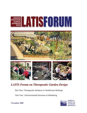 LATIS Forum on Therapeutic Gardens - Natural Learning Initiative