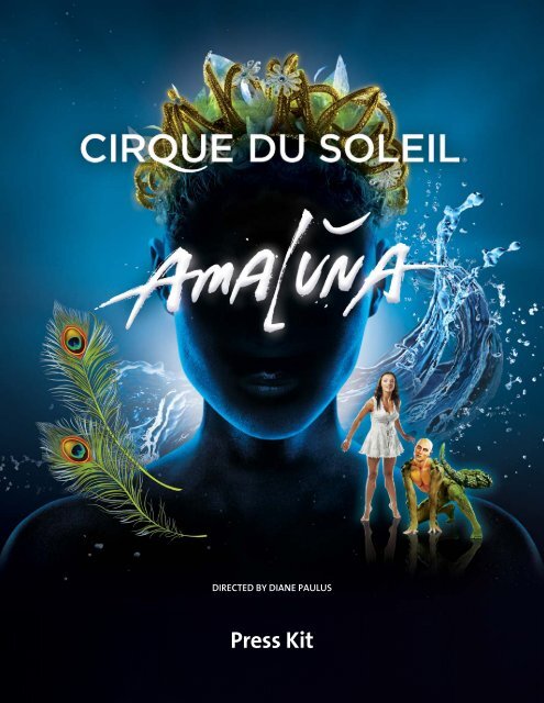 Press Kit - Cirque du Soleil