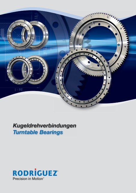 Kugeldrehverbindungen Turntable Bearings - Rodriguez