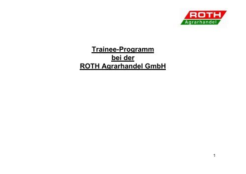 Trainee-Programm - Roth Agrarhandel