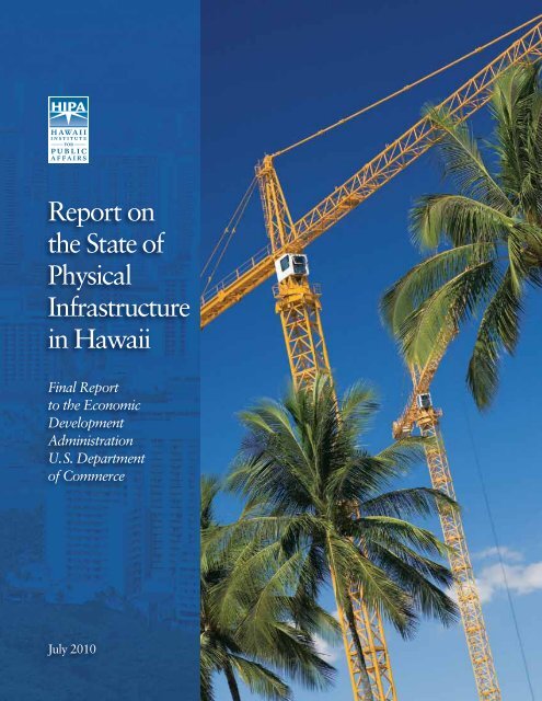 Report on the State of Physical Infrastructure in Hawaii