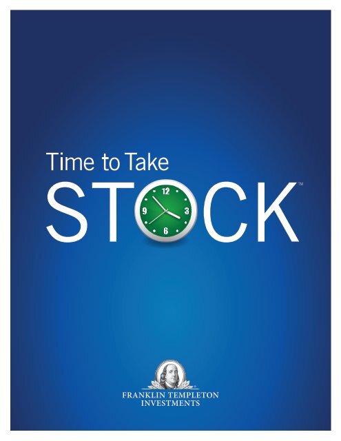 Download the Time to Take Stock Brochure - Franklin Templeton ...