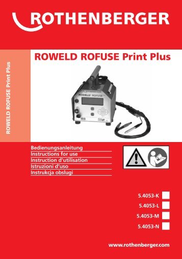 ROWELD ROFUSE Print Plus - Rothenberger