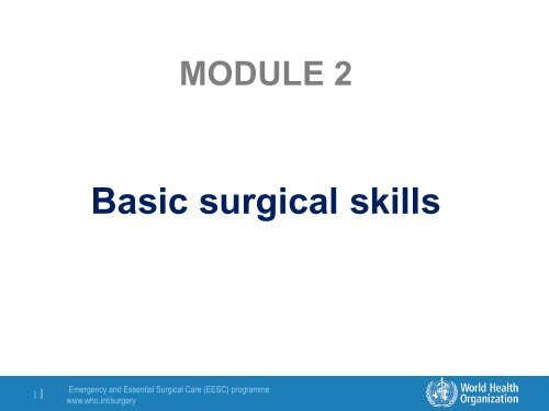 Module 2: Basic Surgical Skills