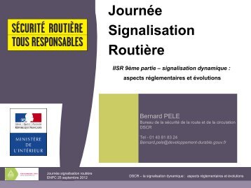 La signalisation dynamique : les aspects ... - SÃ©curitÃ© routiÃ¨re