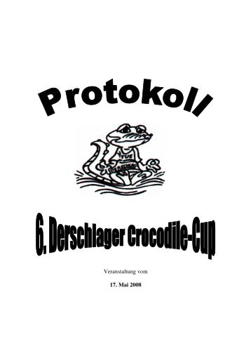 Protokoll 6. Derschlager Team-Cup und Pokalwertung - Schwimmen