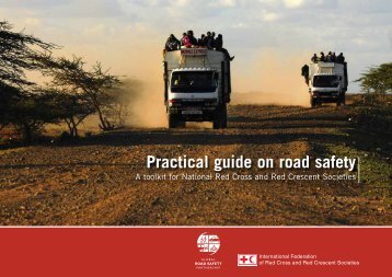 Red Cross Red Crescent action - Global Road Safety Partnership