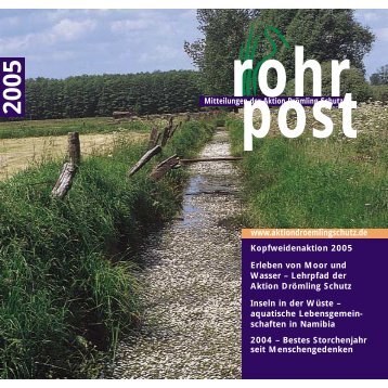 Rohrpost 2005, PDF - Aktion Drömling Schutz e.V.