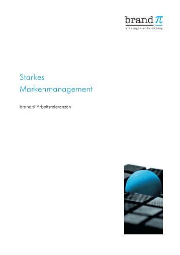 Starkes Markenmanagement - brandpi