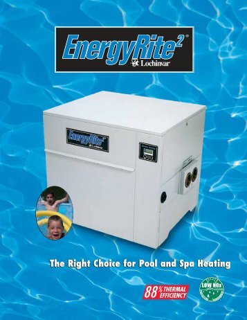 The Right Choice for Pool and Spa Heating - Lochinvar