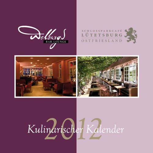 Kulinarischer Kalender - Bar-Lounge Wolbergs