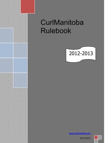 CurlManitoba Rulebook - Manitoba Curling Association