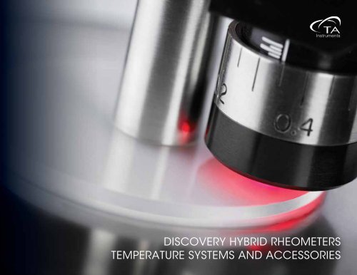 discovery hybrid rheometers temperature systems ... - TA Instruments