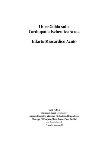 Linee Guida sulla Cardiopatia Ischemica Acuta Infarto ... - Anmco