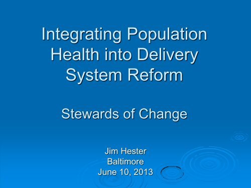 SOC 2013 - Jim Hester - National Interoperability Community of ...