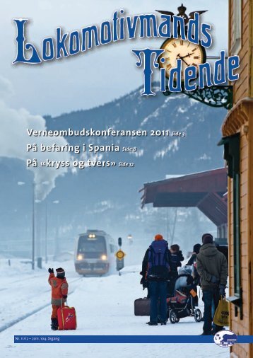 Hele bladet i pdf-format - Norsk Lokomotivmannsforbund