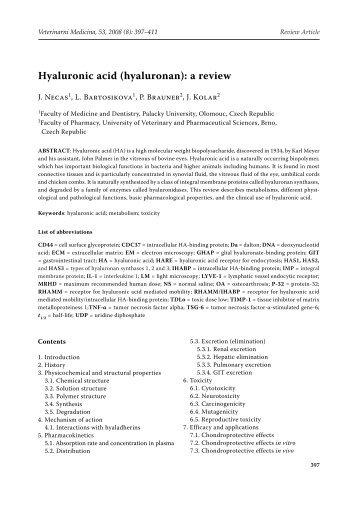 Hyaluronic acid (hyaluronan): a review - Agriculturejournals.cz