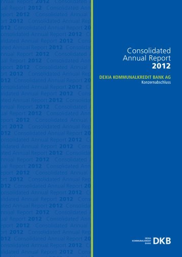 Consolidated Annual Report 2012 - Dexia.com