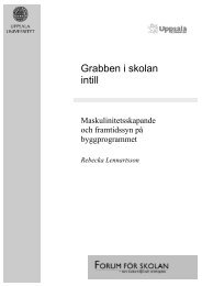 Grabben i skolan intill. Maskulinitetsskapande och framtidssyn pÃ¥ ...