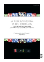 A CIBERCULTURA E SEU ESPELHO - grupo poÃ©ticas digitais