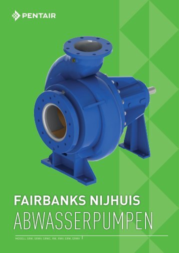 abwasserpumpen - Pentair Fairbanks Nijhuis