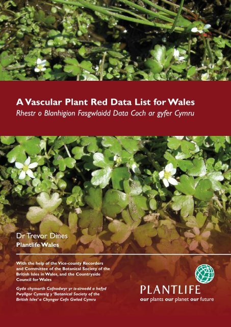 A Vascular Plant Red Data List for Wales - Plantlife