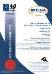 BM TRADA certify that the PEFC Chain Of Custody System of - Jewson