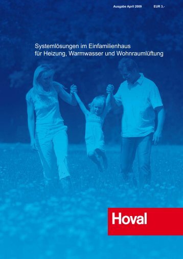 Systemlösungen im Einfamilienhaus für Heizung, Warmwasser und ...