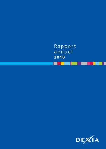 Rapport annuel 2010 - Dexia.com