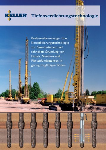 Tiefenverdichtungstechnologie - Keller Grundbau GmbH