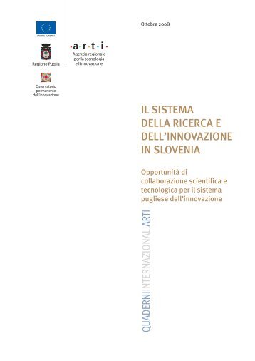 il sistema della ricerca e dell'innovazione in slovenia - ARTI Puglia
