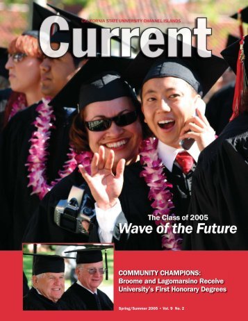 "Current" Magazine, Spring/Summer 2005 - CSU Channel Islands