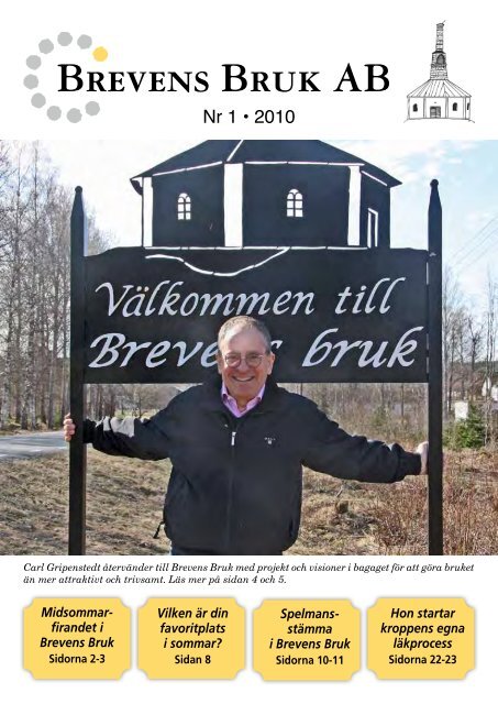 Nr 1 â€¢ 2010 - Brevens Bruk AB