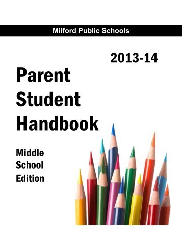 2013-14 Parent Student Handbook Middle - Milford Public Schools
