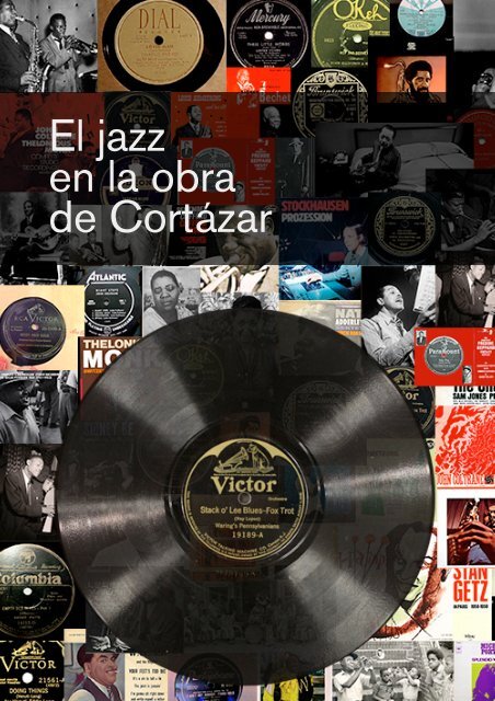 el-jazz-en-la-obra-de-cortazar