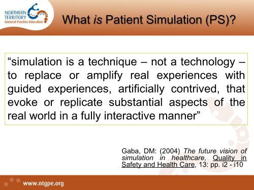 Using Simulation in Primary Care Training - ntgpe