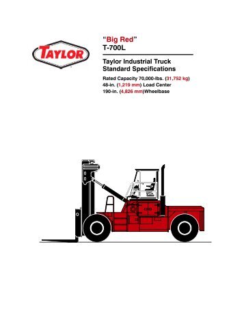 “Big Red” T-700L - Taylor Machine Works