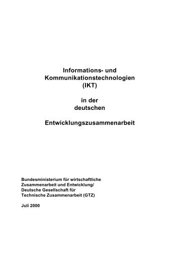 Informations- und Kommunikationstechnologien (IKT) in der ... - Gtz