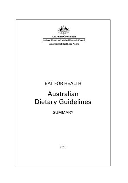 Australian Dietary Guidelines - Summary - National Health and ...
