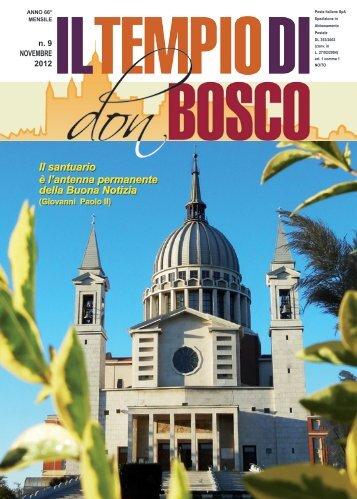 Il santuario Ã¨ l'antenna permanente della Buona ... - Colle Don Bosco
