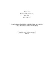 Physics 221 Quizes and Examinations Fall 2006 Porter Johnson ...