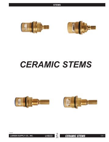 ceramic stems:Ceramic Stems.qxd.qxd - Lasco - Plumbing Parts!