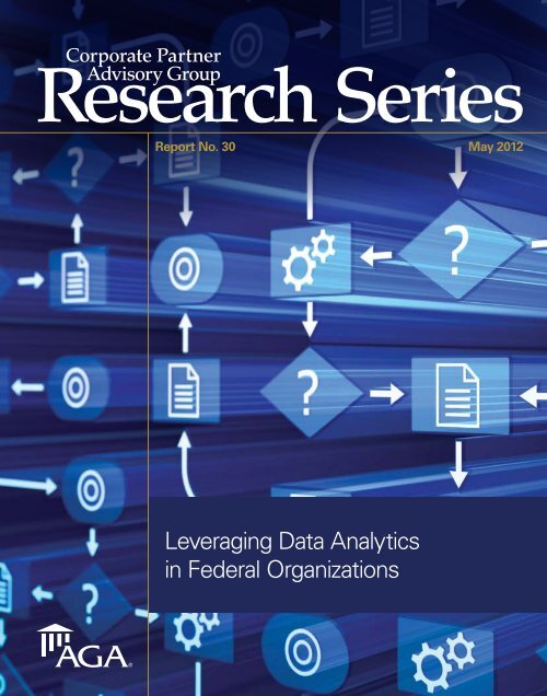 Leveraging Data Analytics in Federal Organizations - AGA