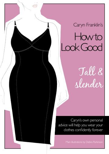 Caryn Franklin's How to Look Good