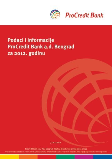 Podaci i informacije ProCredit Bank a.d. Beograd za 2012. godinu