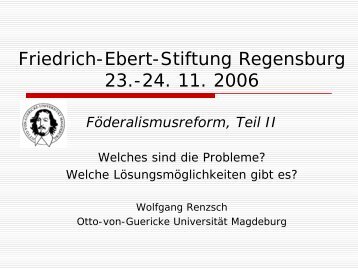 Wolfgang Renzsch - Friedrich-Ebert-Stiftung RegionalbÃ¼ro ...