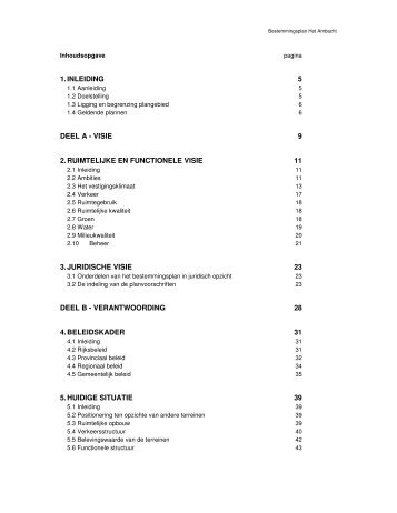 1.inleiding 5 deel a - visie 9 2.ruimtelijke en functionele visie 11 3 ...