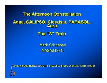 Train The Afternoon Constellation Aqua, CALIPSO - Aura - NASA