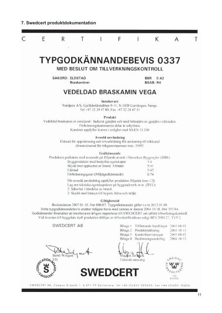 Vega Sverige REVIDERT 2008.indd - nordpeis.lt
